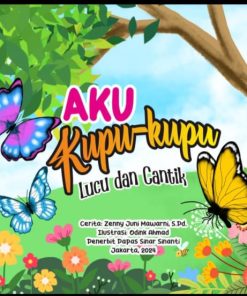 Aku Kupu-Kupu yang Lucu dan Cantik