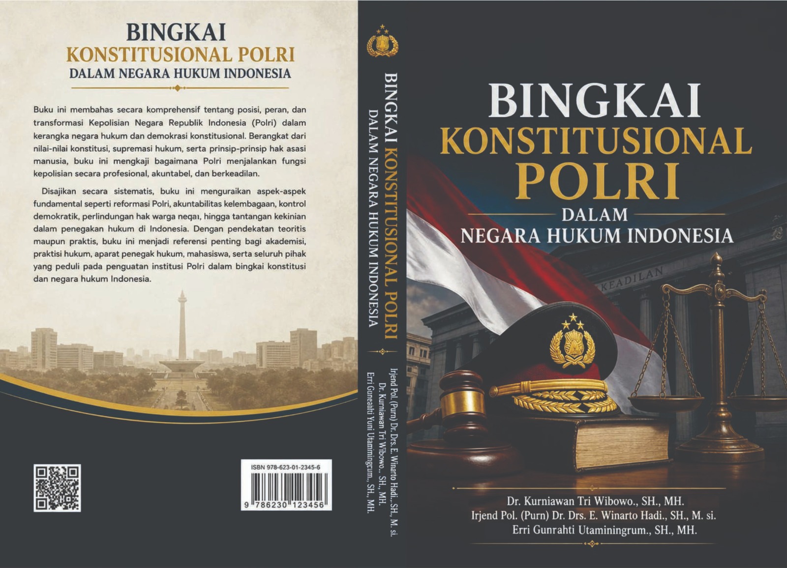 BINGKAI KONSTITUSIONAL POLRI DALAM NEGARA HUKUM INDONESIA