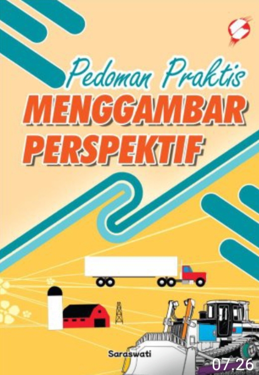 Pedoman Praktis Menggambar Perspektif