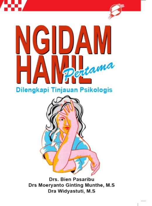 Ngidam Hamil Pertama Dilengkapi Tinjauan Psikologis